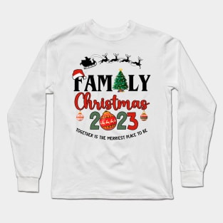 2023 Matching Family Christmas Long Sleeve T-Shirt